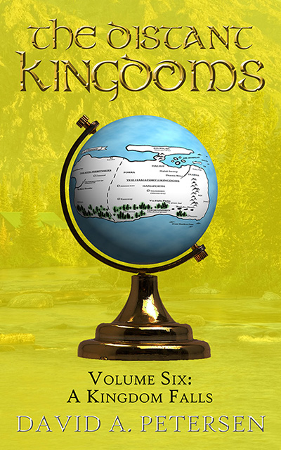The Distant Kingdoms 6: A Kingdom Falls