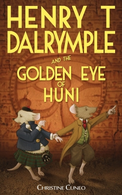 Henry T Dalrymple and the Golden Eye of Huni