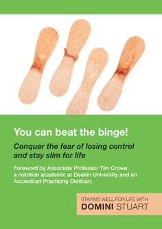 You can Beat the Binge!: Conquer the fear of losing control and lose weight for life