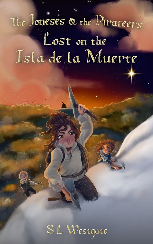 The Joneses and the Pirateers: Lost on the Isla de la Muerte