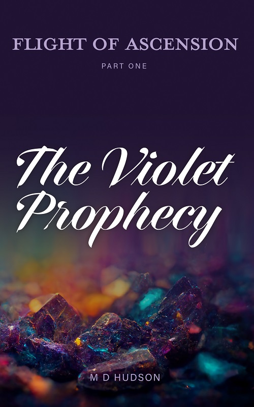 Flight of Ascension, Part One: The Violet Prophecy