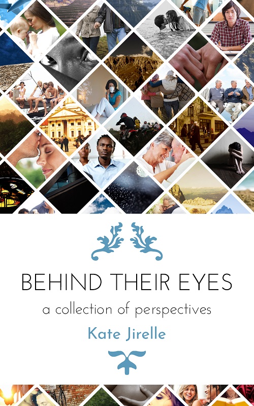 Behind Their Eyes: a collection of perspectives